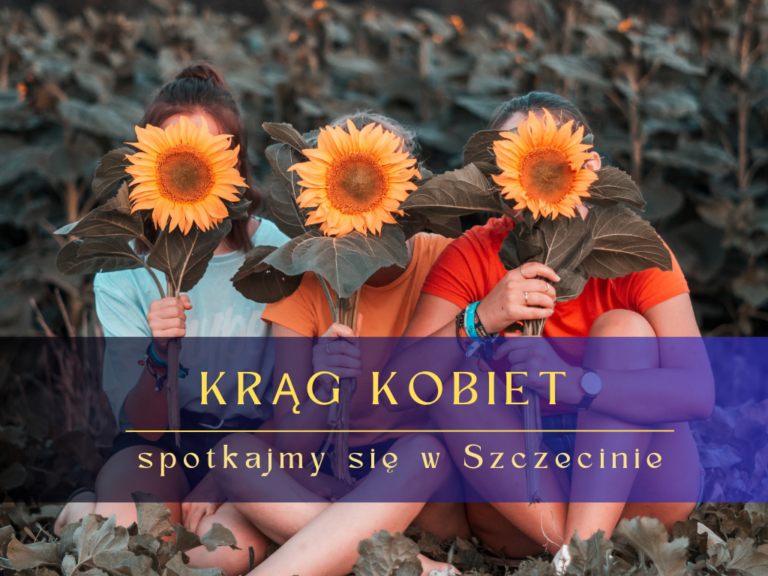 Krąg Kobiet w Szczecinie